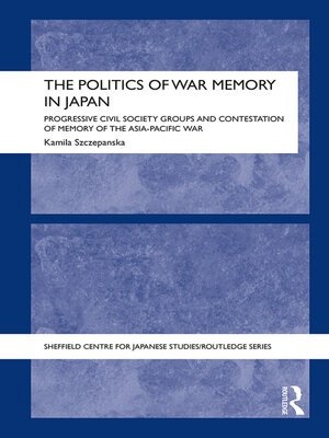 cover image of The Politics of War Memory in Japan
